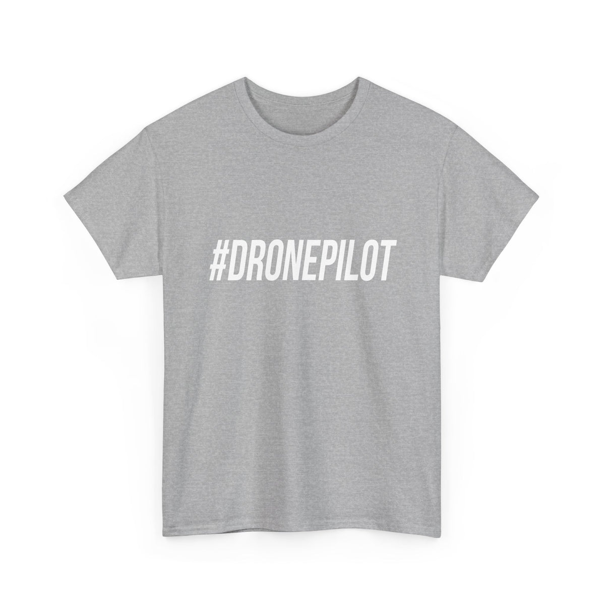 White "#DRONEPILOT" Unisex T-Shirt