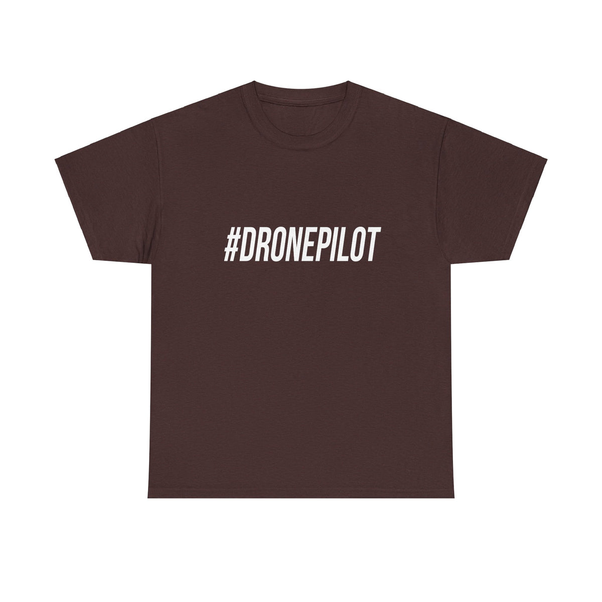 White "#DRONEPILOT" Unisex T-Shirt