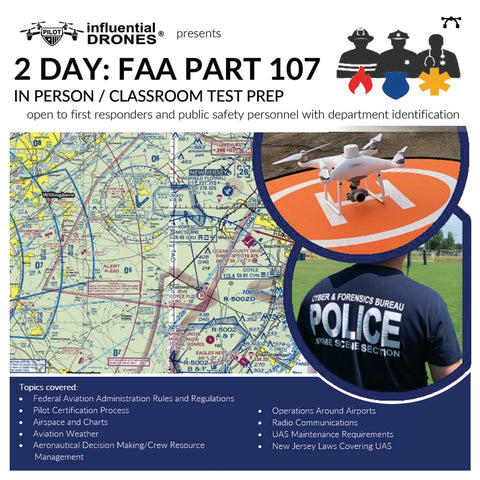 Part 107 Public Safety | 2 Day In Person Training