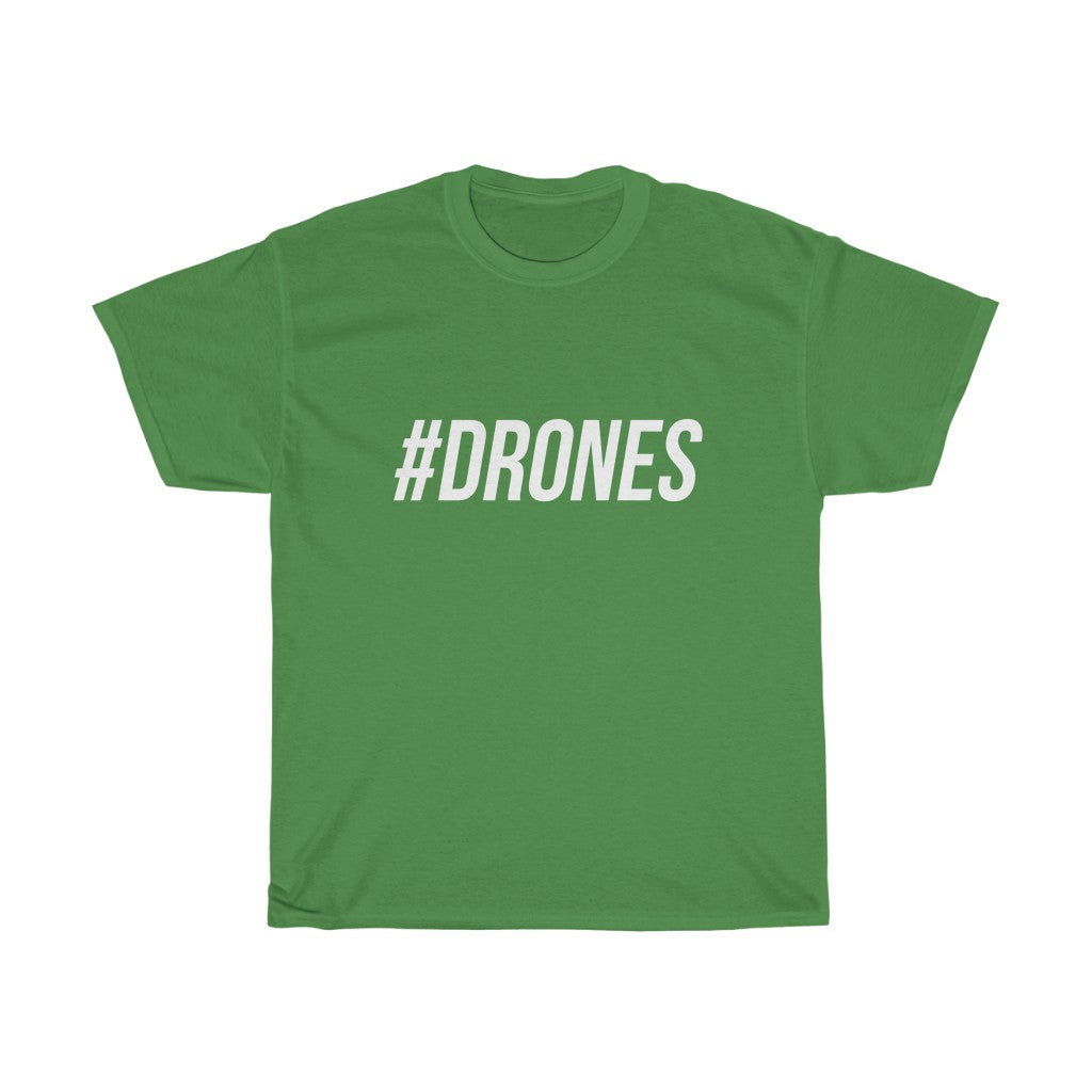 White "#DRONES" Unisex T-Shirt