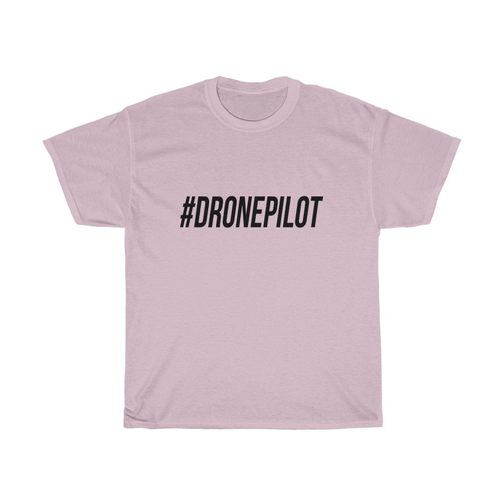 Black "#DRONEPILOT" Unisex T-Shirt