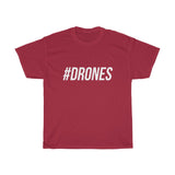 White "#DRONES" Unisex T-Shirt