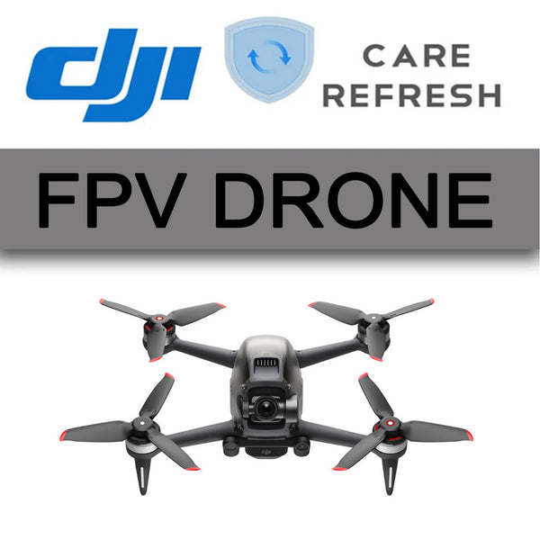 FPV Drone: DJI Care Refresh