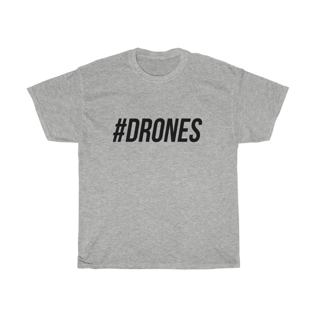 Black "#DRONES" Unisex T-Shirt