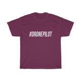 White "#DRONEPILOT" Unisex T-Shirt