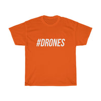 White "#DRONES" Unisex T-Shirt